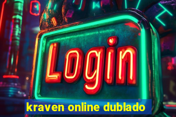 kraven online dublado